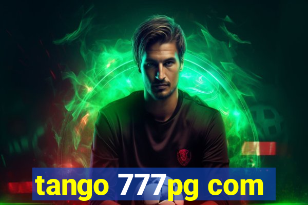 tango 777pg com